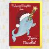 Joyeux Narwhal personalised cute whale Christmas, holidays, Xmas, festive card for child, son, daughter, grandchild (Size A6/A5/A4) - A6: Single card