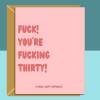 Funny 30th Birthday Card - Personalised inside if required - For Him or For Her - Perfect greetings card for someone turning 30 years old - Blank inside - Small