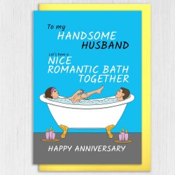 Nice romantic bath together funny husband, boyfriend, bathroom humour anniversary card from wife, girlfriend (Size A6/A5/A4/Square 6x6") - A6: Single card - Boyfriend