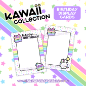 Kawaii Birthday Display Cards