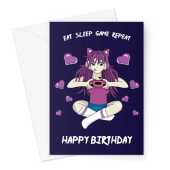 Eat Sleep Game Repeat Anime Birthday Girl Card