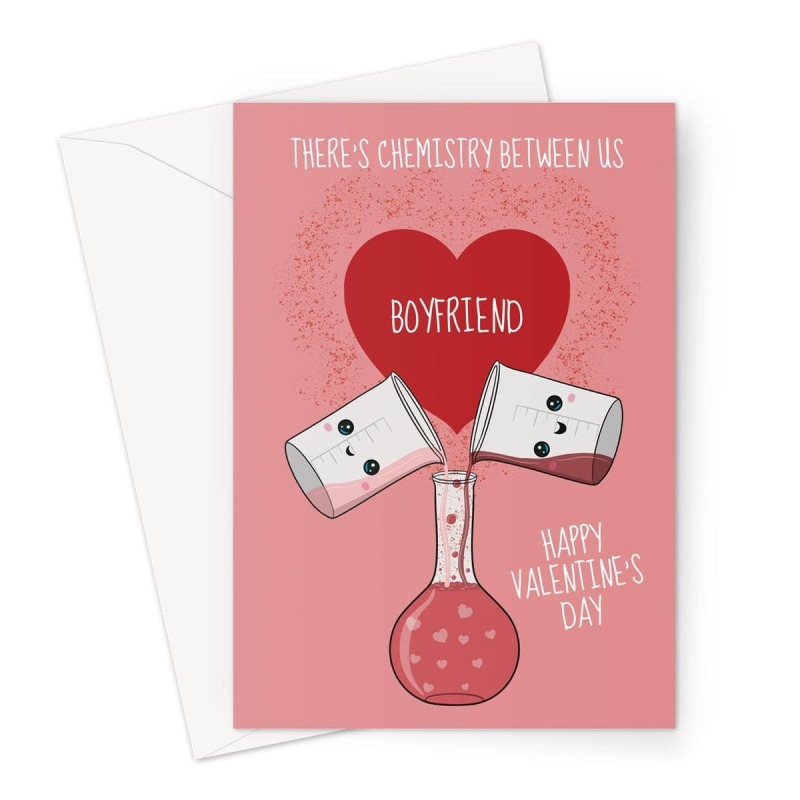 Chemistry Boyfriend Valentine's Day Card - A5 Portrait - 1 Card