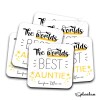 Personalised World's Best Auntie Drinks Coaster - Auntie Gift, Best Auntie Gift, Christmas Gift, Stocking Filler, Personalised Gift - Single Coaster