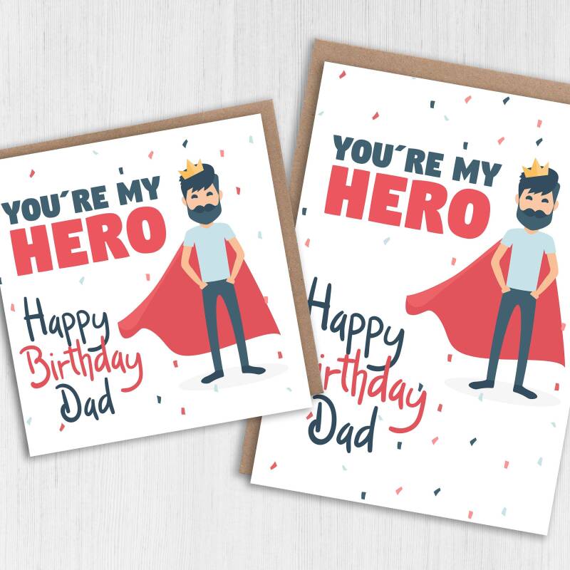 You're my hero superhero birthday card for Dad, father, daddy, papa from son, daughter, child (Size A6/A5/A4/Square 6x6") - A6: Single card