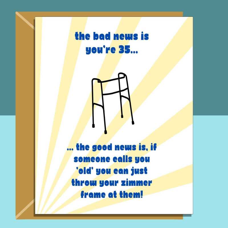 Funny 35th Birthday Card - Personalised inside if required - For Him or For Her, brother, sister, friend - Cheeky Card for 35 year old. - Blank inside - Regular - Matte