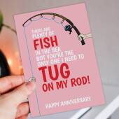 Tug on my rod, tug on your rod funny, rude, fishing anniversary card for wife, husband, girlfriend, boyfriend, partner (Size A6/A5/A4)