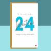 24th Birthday Card - personalised - for Boyfriend, Husband, Fiance - The one I love - 24 year old - Cute card - Blank inside - Small