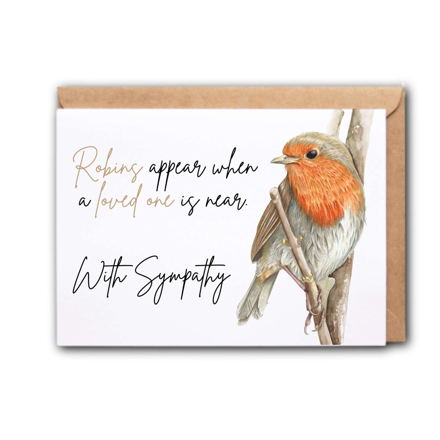 Sympathy Card - Robins Appear When A Loved One Is Near - Small - Approx. A6 | 105mm x 14.8mm | 4.1in x 5.8in