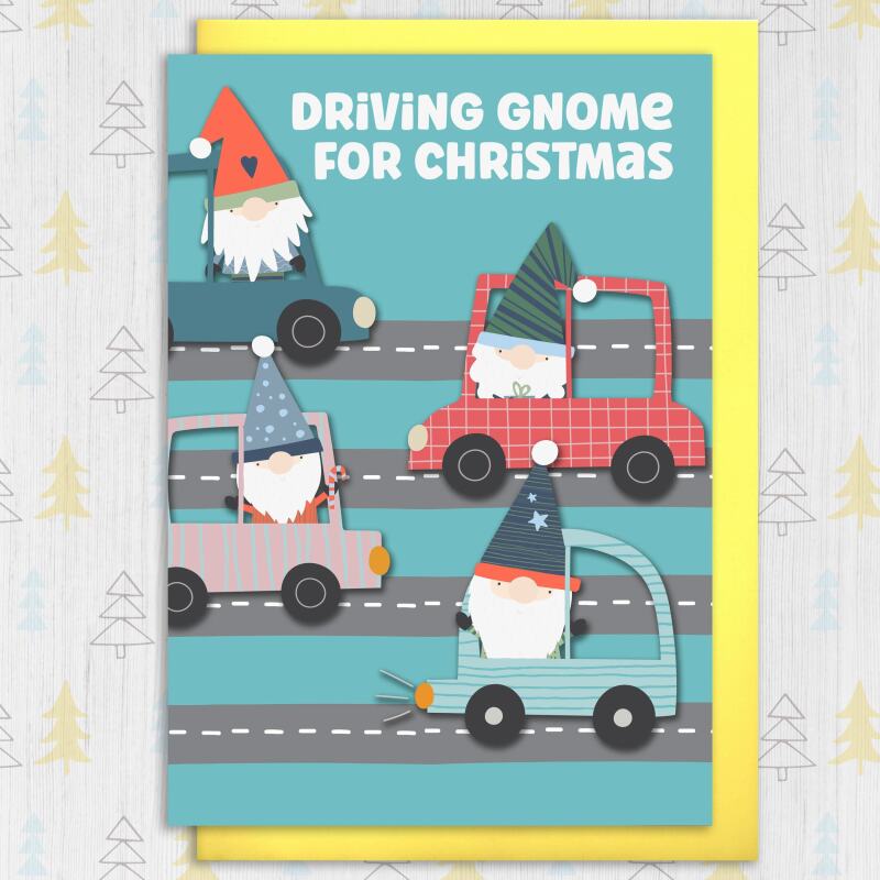 Driving gnome for Christmas funny gnome, gnomes, cute festive song, Holidays, Xmas card (Size A6/A5/A4/Square 6x6") - A6: Single card