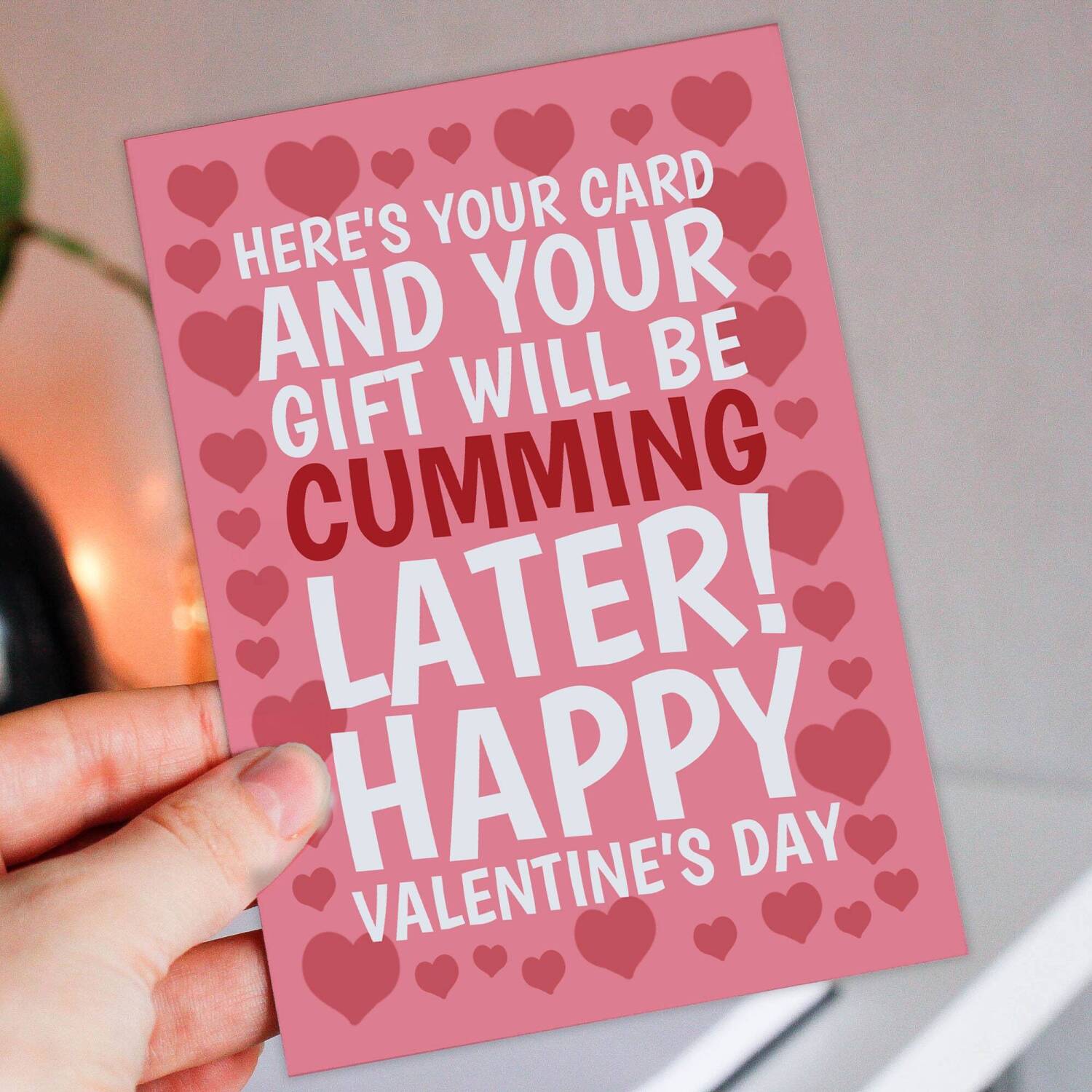 Here's your card and your gift will be cumming later Valentine's Day card for wife, girlfriend, husband, boyfriend (Size A6/A5/A4) - A6: Single card