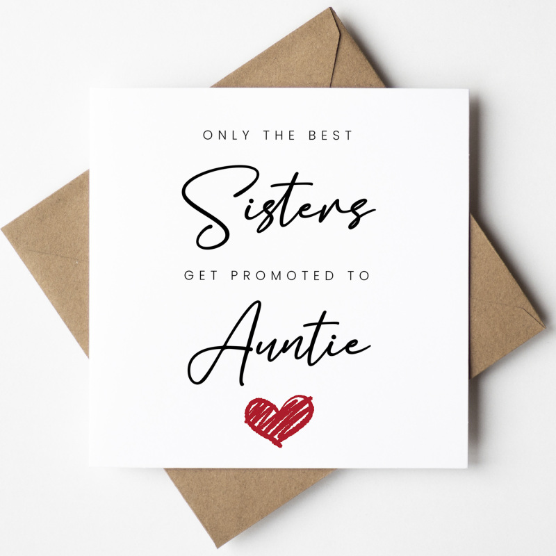 Only the Best Sisters Get Promoted to Auntie Pregnant Card, Amazing News On Your Pregnancy Card Pregnancy Card For Mummy. Pregnancy Card