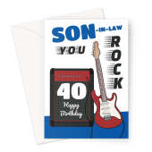 40th Birthday Card for Son-In-Law - You Rock Guitar Design