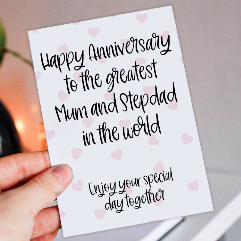 Happy anniversary to the greatest parents, Mum and Stepdad, Dad and Stepmum in the world from son, daughter (Size A6/A5/A4/Square 6x6") - A6: Single card