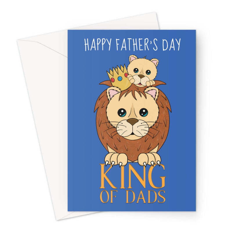 King Of Dads Lion Father's Day Card - A5 Portrait - 1 Card