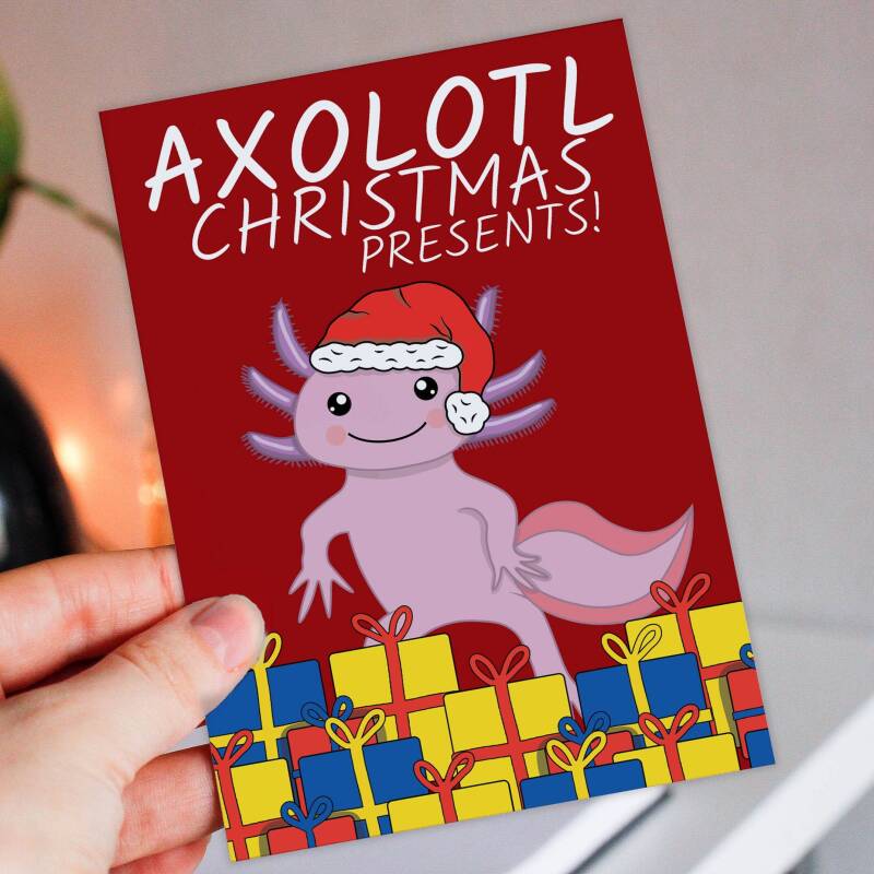 Axolotl Christmas presents, salamander, funny Holidays, festive, Xmas card for children, kids, child, niece (Size A6/A5/A4/Square 6x6") - A6: Single card