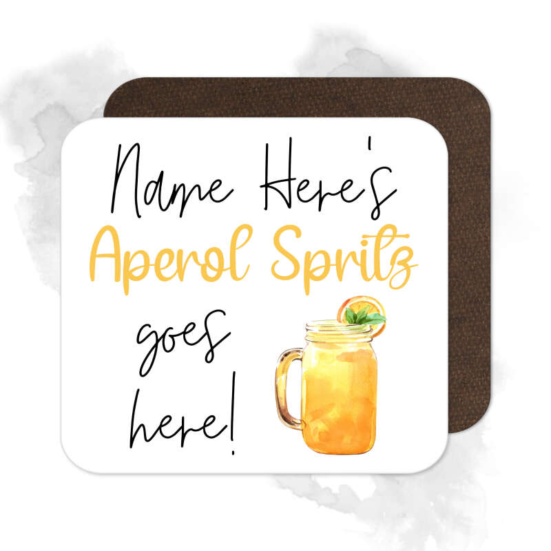 Personalised Drinks Coaster - Name's Aperol Spritz Goes Here!