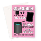 Funny Birthday Card For Grandma - All The Gear No Idea