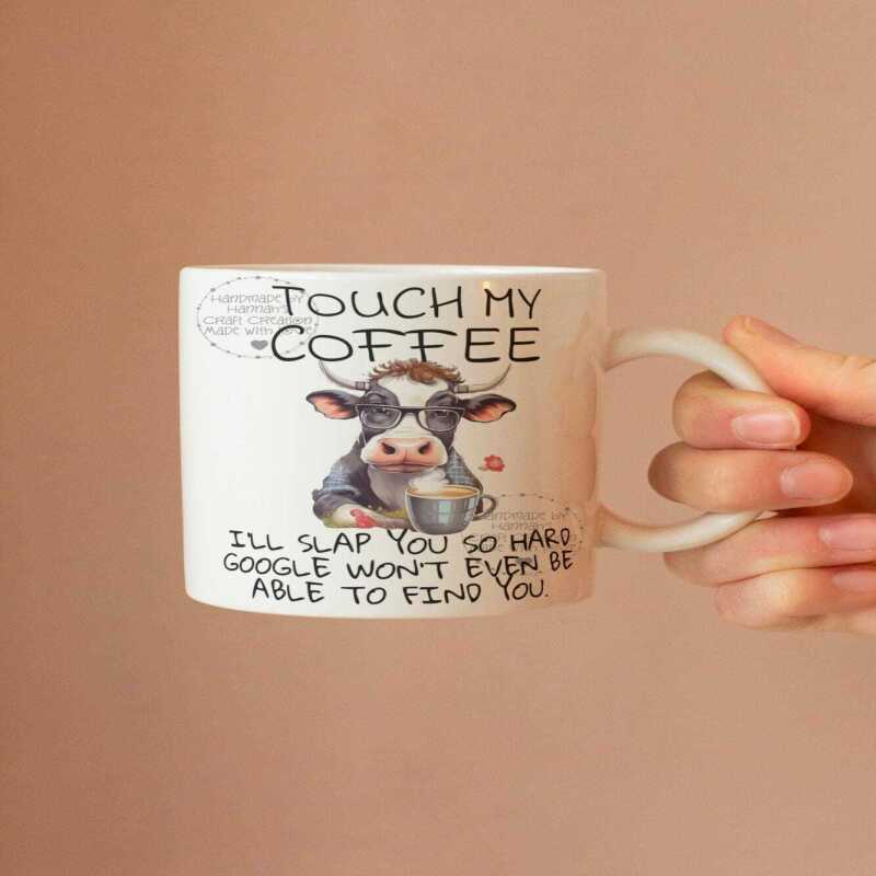 Mad cow - Touch My Coffee Mug