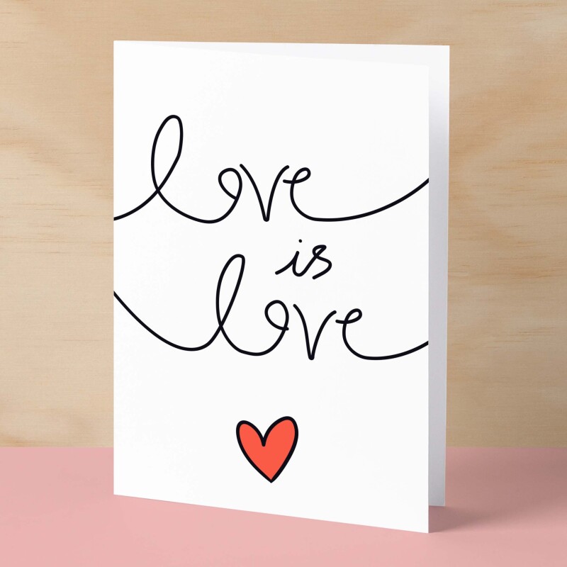 Anniversary or Valentine's Card for Her Anniversary Card for Wife Valentines Day Card For Husband Boyfriend or Girlfriend Love is Love - Small (4x6) / Blank Message