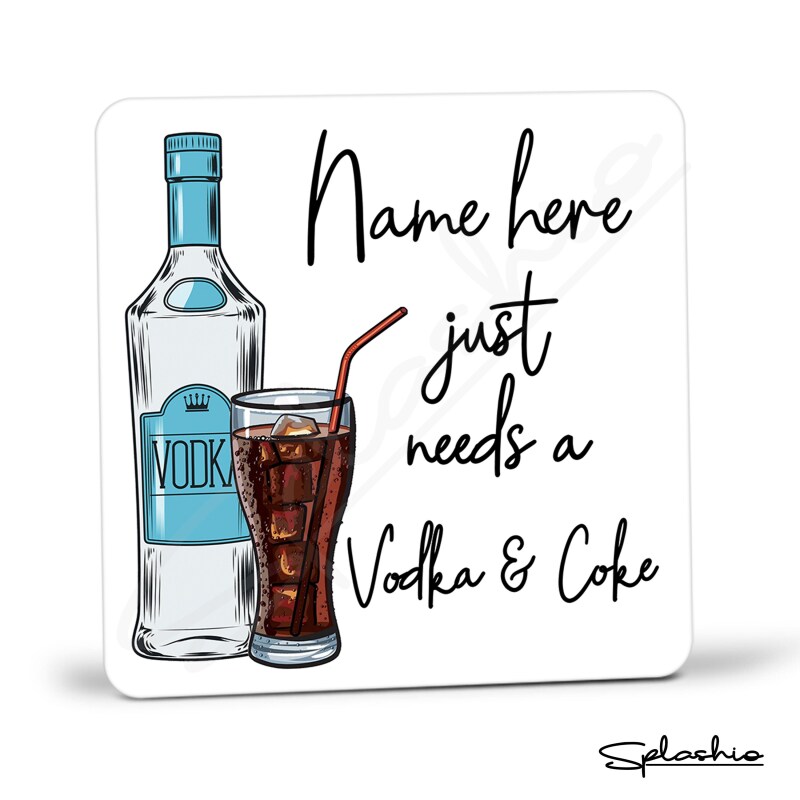 Vodka & Coke Coaster, Personalised, Drinks Mat, Personalised Drink Coaster Vodka, Vodka Fathers Day gift, Mothers Day, Christmas Coaster - Single Coaster