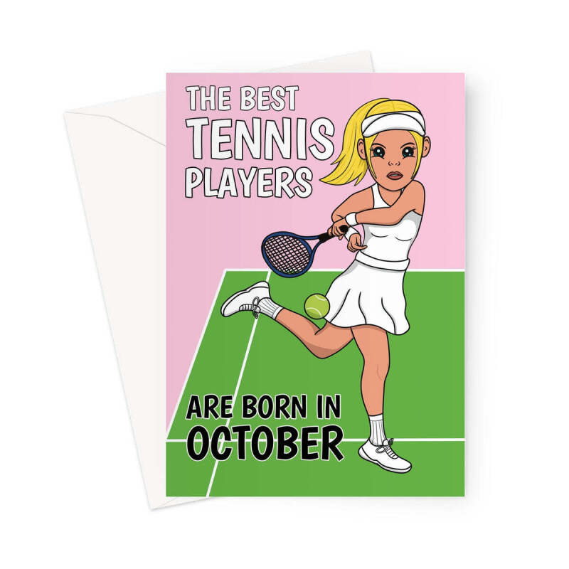 Birthday Card For Female Tennis Player Born In October - A5 Portrait - 1 Card