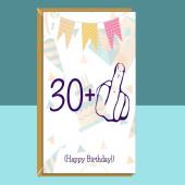 Funny 31st Birthday Card - 30 + 1 - Swearing, Cheeky, Middle Finger birthday card for him or for her turning 31 years old