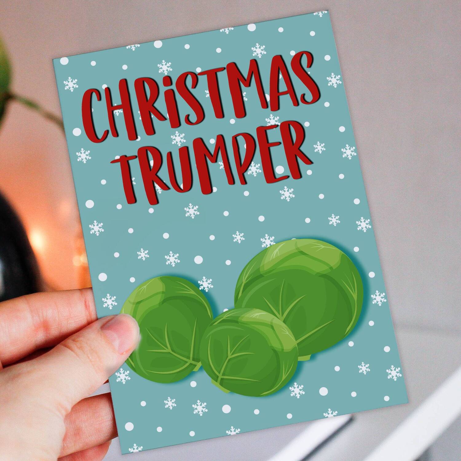 Christmas Trumper sprout rude, fart, farting, trump Holidays, Xmas, festive card for male, husband, brother (Size A6/A5/A4/Square 6x6") - A6: Single card