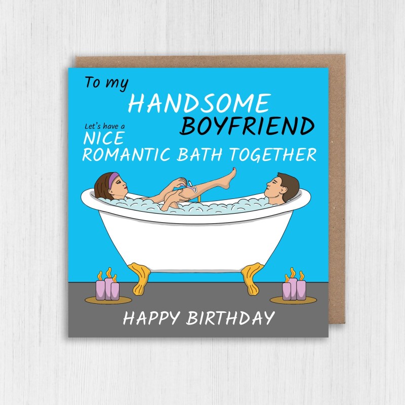 Funny husband, boyfriend, bathroom humour birthday card from wife, girlfriend: Nice romantic bath together (Size A6/A5/A4/Square 6x6") - A6: Single card - Boyfriend