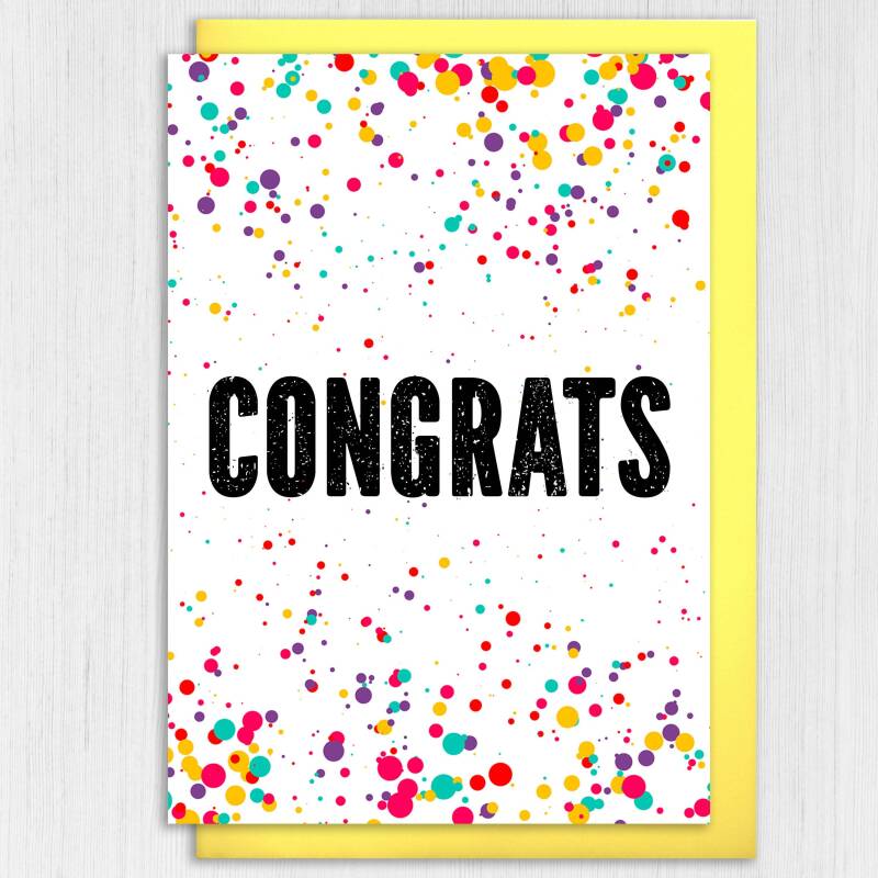 Congratulations, well done, new job, graduation card, colourful confetti-style, Congrats, Go you, Whoop (Size A6/A5/A4/Square 6x6") - A6: Single card - Congrats