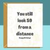 Funny 60th Birthday Card - Personalised inside if required - For Him or For Her - Perfect greetings card for someone turning 60 years old - Blank inside - Small