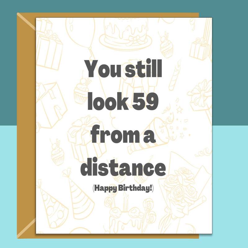 Funny 60th Birthday Card - Personalised inside if required - For Him or For Her - Perfect greetings card for someone turning 60 years old - Blank inside - Small