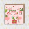 Have a fabulous Christmas flamingos fab Xmas, Holidays, festive card for female, sister, auntie, gay, LGBTQ+ (Size A6/A5/A4/Square 6x6") - A6: Single card