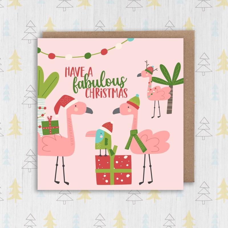 Have a fabulous Christmas flamingos fab Xmas, Holidays, festive card for female, sister, auntie, gay, LGBTQ+ (Size A6/A5/A4/Square 6x6") - A6: Single card