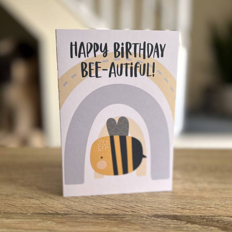 Happy Birthday Bee-autiful bumble bee, bee-themed beautiful birthday card for wife, girlfriend, partner (Size A6/A5/A4/Square 6x6") - A6: Single card