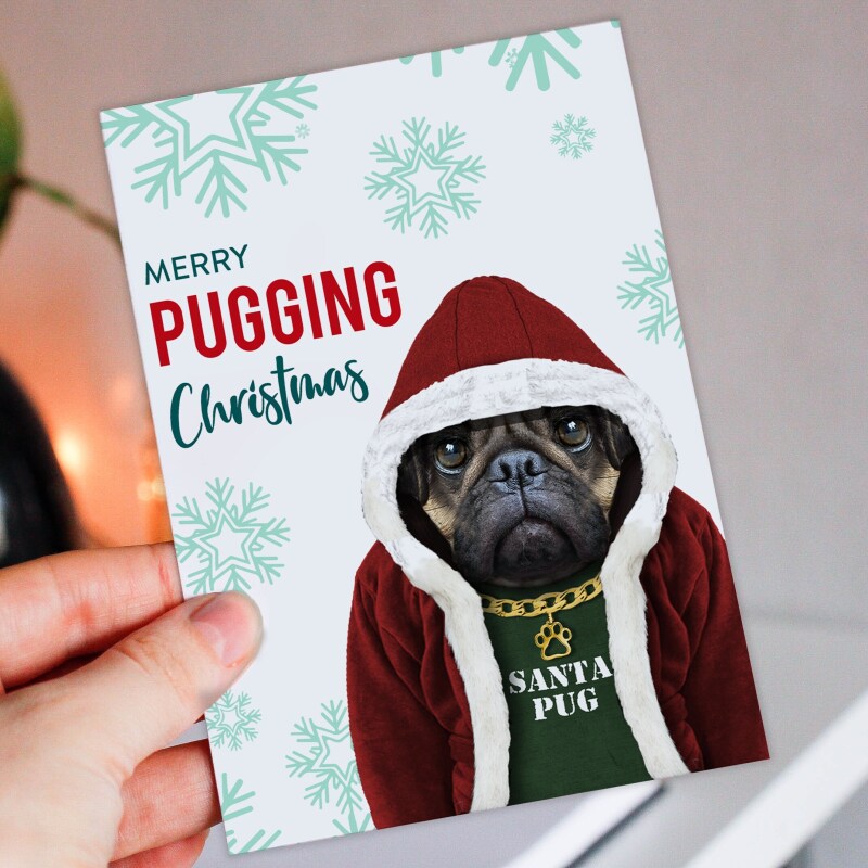 Merry Pugging Christmas pug dog pet animal in clothes Christmas, Holidays, Xmas, festive card (Animalyser) (Size A6/A5/A4/Square 6x6") - A6: Single card