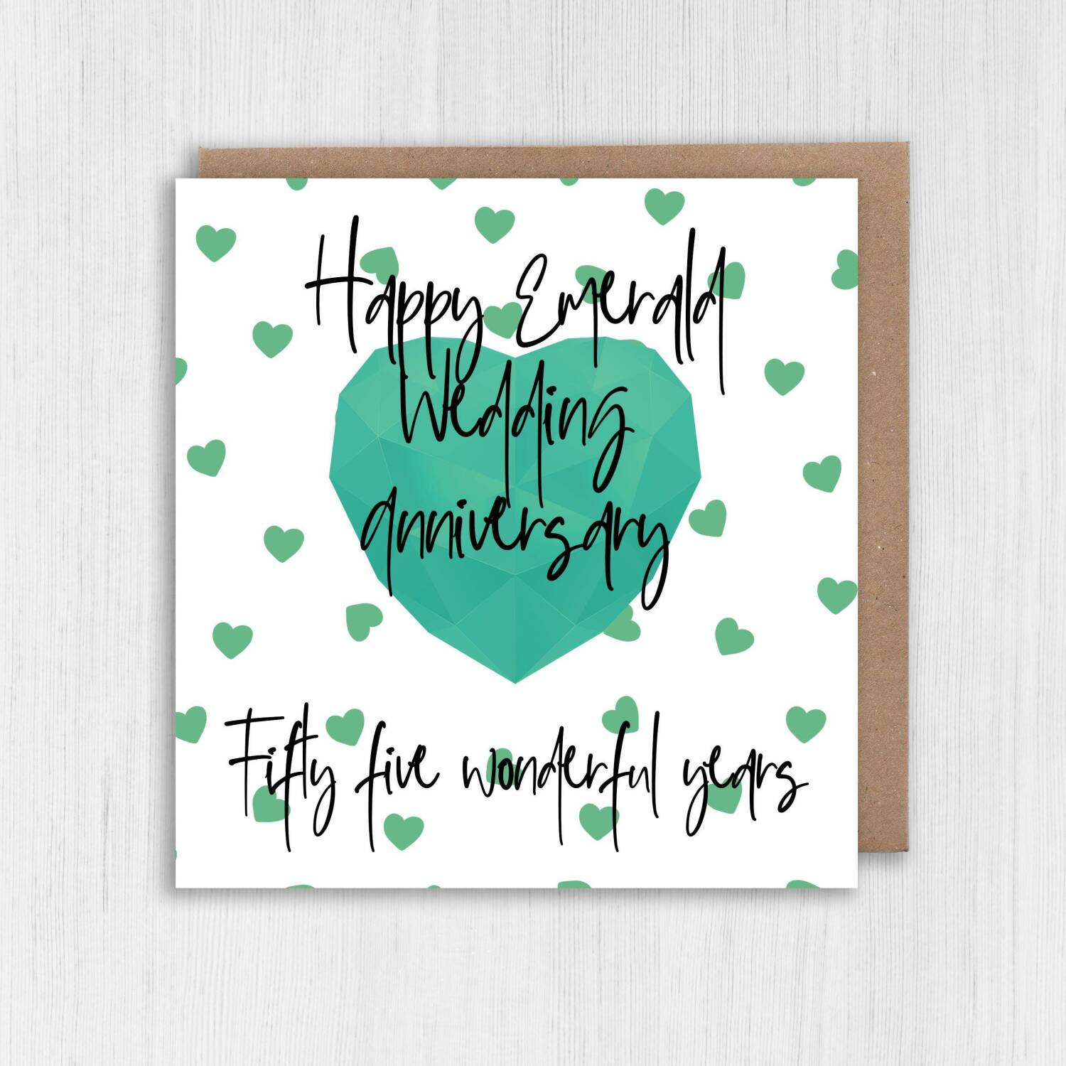 Emerald 55th/55 years anniversary card: Fifty five wonderful years (Size A6/A5/A4/Square 6x6") - A6: Single card