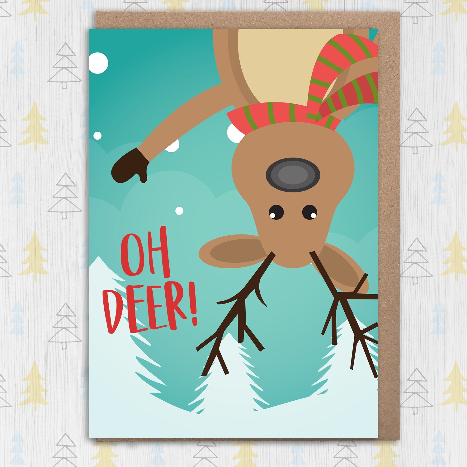 Oh deer! Funny reindeer Christmas, Holidays, Xmas, festive card for children, kids, child, grandchildren (Size A6/A5/A4/Square 6x6") - A6: Single card