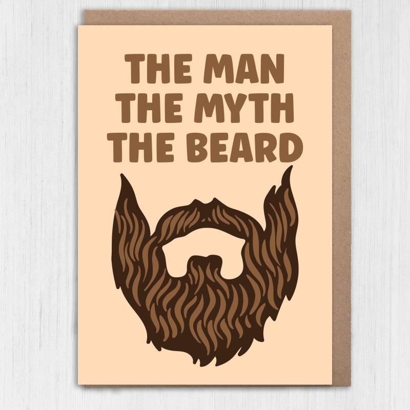 The man, the myth, the beard, tache, moustache funny Valentine's Day card for hairy male, boyfriend, husband (Size A6/A5/A4/Square 6x6") - A6: Single card - Beard