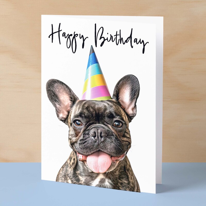 Birthday Card For Her Card For Friend Mum or Sister Birthday Card For Him Brother Dad Happy Birthday Card of Frenchie Dog Fun Birthday Card - Small (4x6) / Blank Message