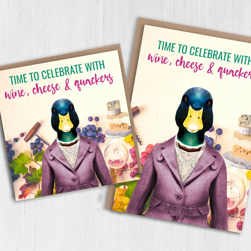 Time to celebrate with wine cheese and quackers duck in clothes congratulations, well done, graduation (Animalyser) Size A6/A5/A4/Square 6x6 - A6: Single card