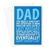 Cheeky Father's Day Card For A Lazy Dad - A5 Portrait - 1 Card