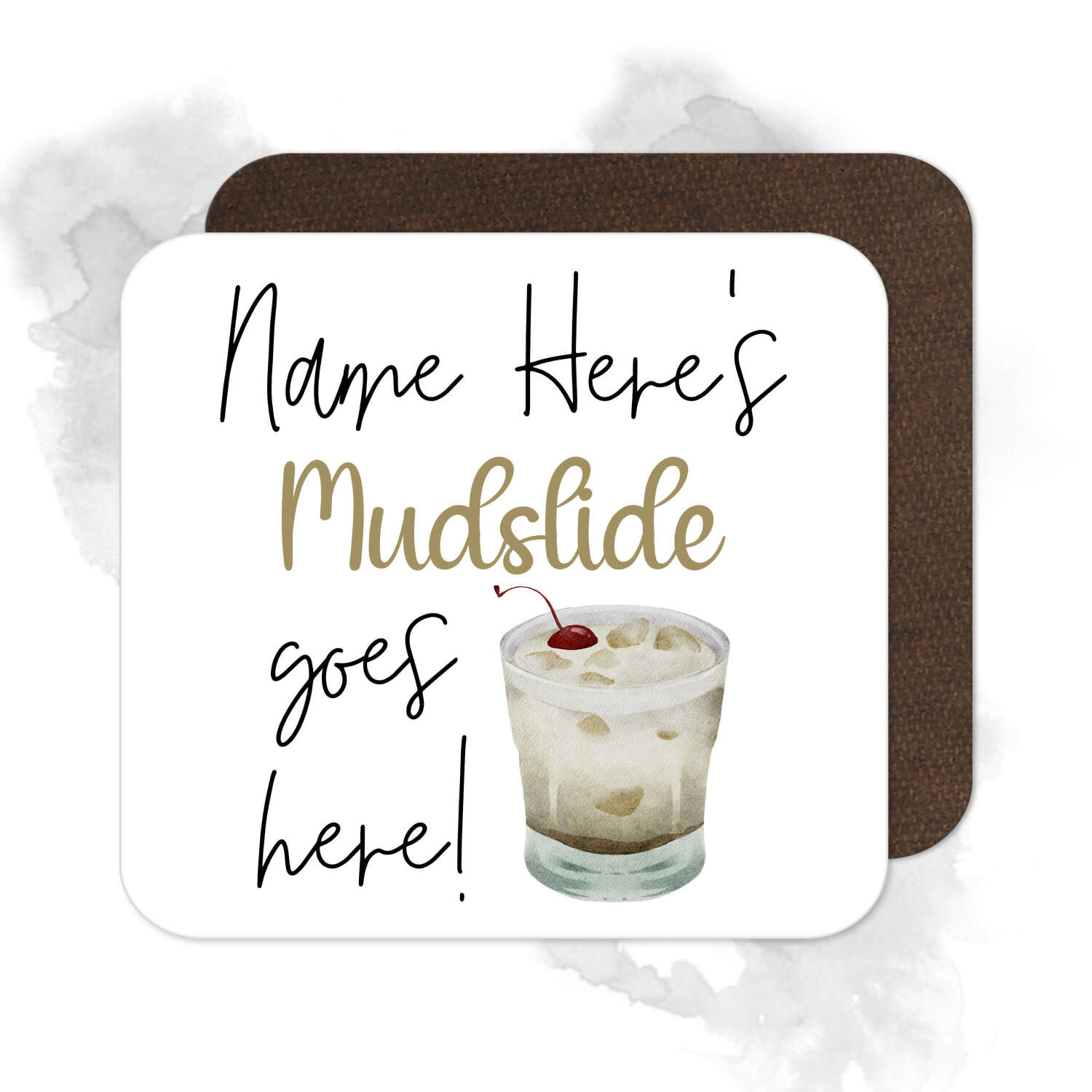 Personalised Drinks Coaster - Name's Mudslide Cocktail Goes Here!
