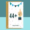 Funny 45th Birthday Card - For him or for her - Middle Finger - ideal card for turning 45 years old