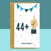Funny 45th Birthday Card - For him or for her - Middle Finger - ideal card for turning 45 years old