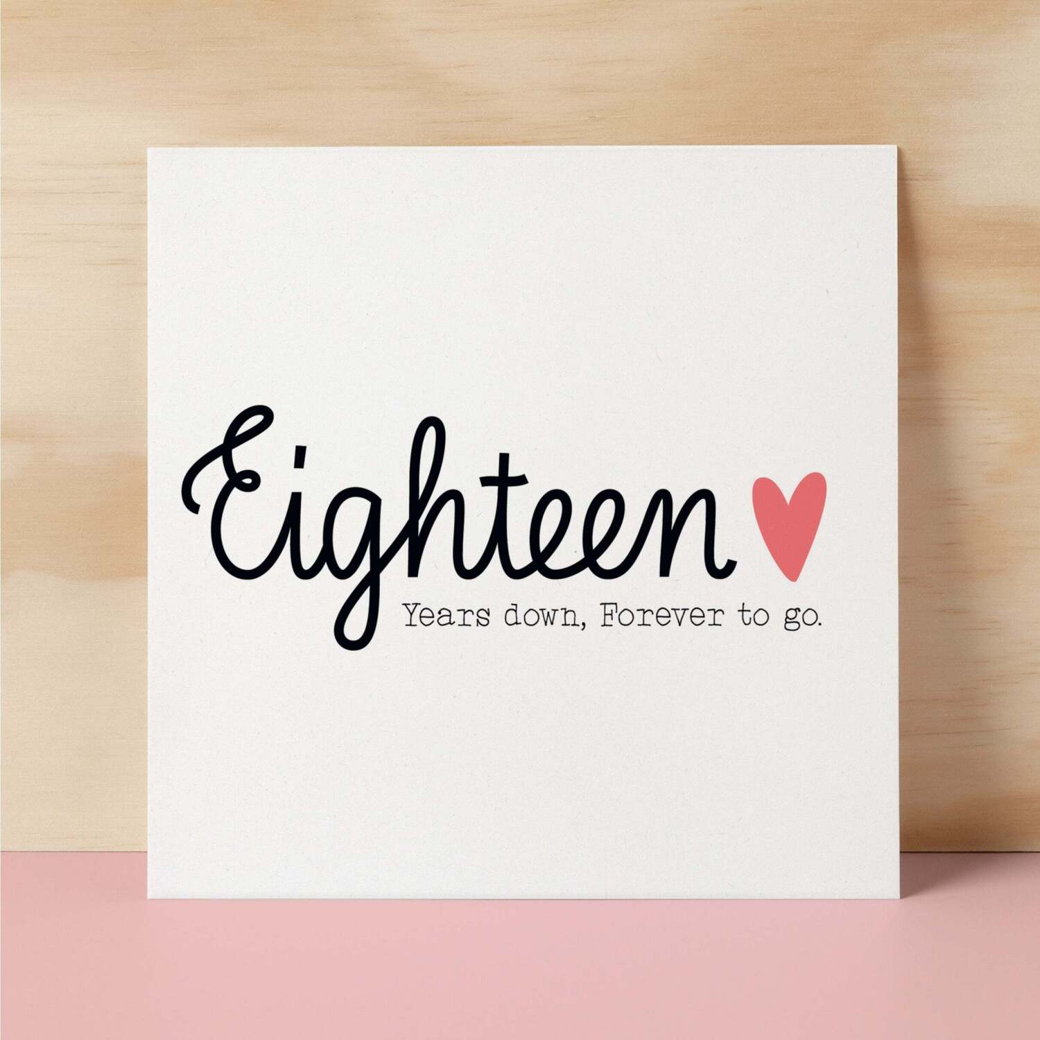 18 Year Anniversary Card For Wife 18th Wedding Anniversary Card For Husband Anniversary Card Wife Wedding Anniversary Card Eighteen Years - Square (6x6) / Blank Message