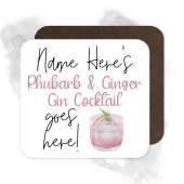 Personalised Drinks Coaster - Name's Rhubarb & Ginger Gin Cocktail Goes Here!