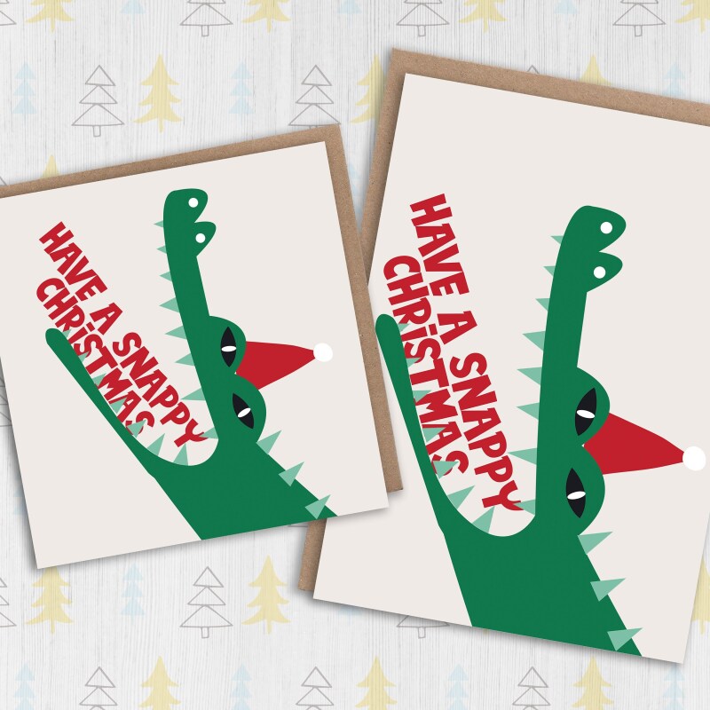 Have a Snappy Christmas crocodile, alligator Christmas, Holidays card for children, child, niece, nephew (Size A6/A5/A4/Square 6x6") - A6: Single card