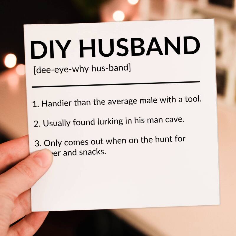 DIY Husband, Do It Yourself Husband, Boyfriend funny, humour dictionary definition anniversary card from spouse (Size A6/A5/A4/Square 6x6") - A6: Single card - Boyfriend