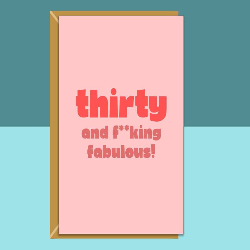 30th Birthday Card - For Her - Personalised - Friend - For Him - Cheeky - Custom 30 birthday card - Blank inside - Small