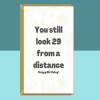 Funny 30th Birthday Card - Personalised inside if required - For Him or For Her - Perfect greetings card for someone turning 30 years old - Blank inside - Small